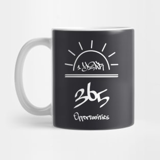 Positive Motivation: 1 Year = 365 Opportunities Mug